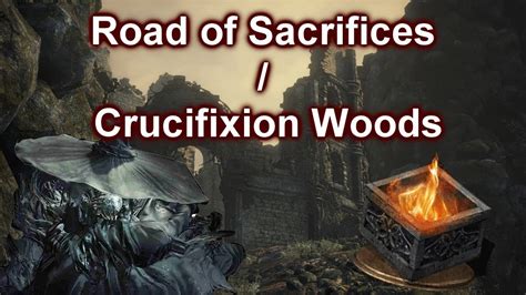 crucifixion woods|Road of Sacrifices .